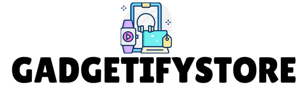 GADGETIFY STORE